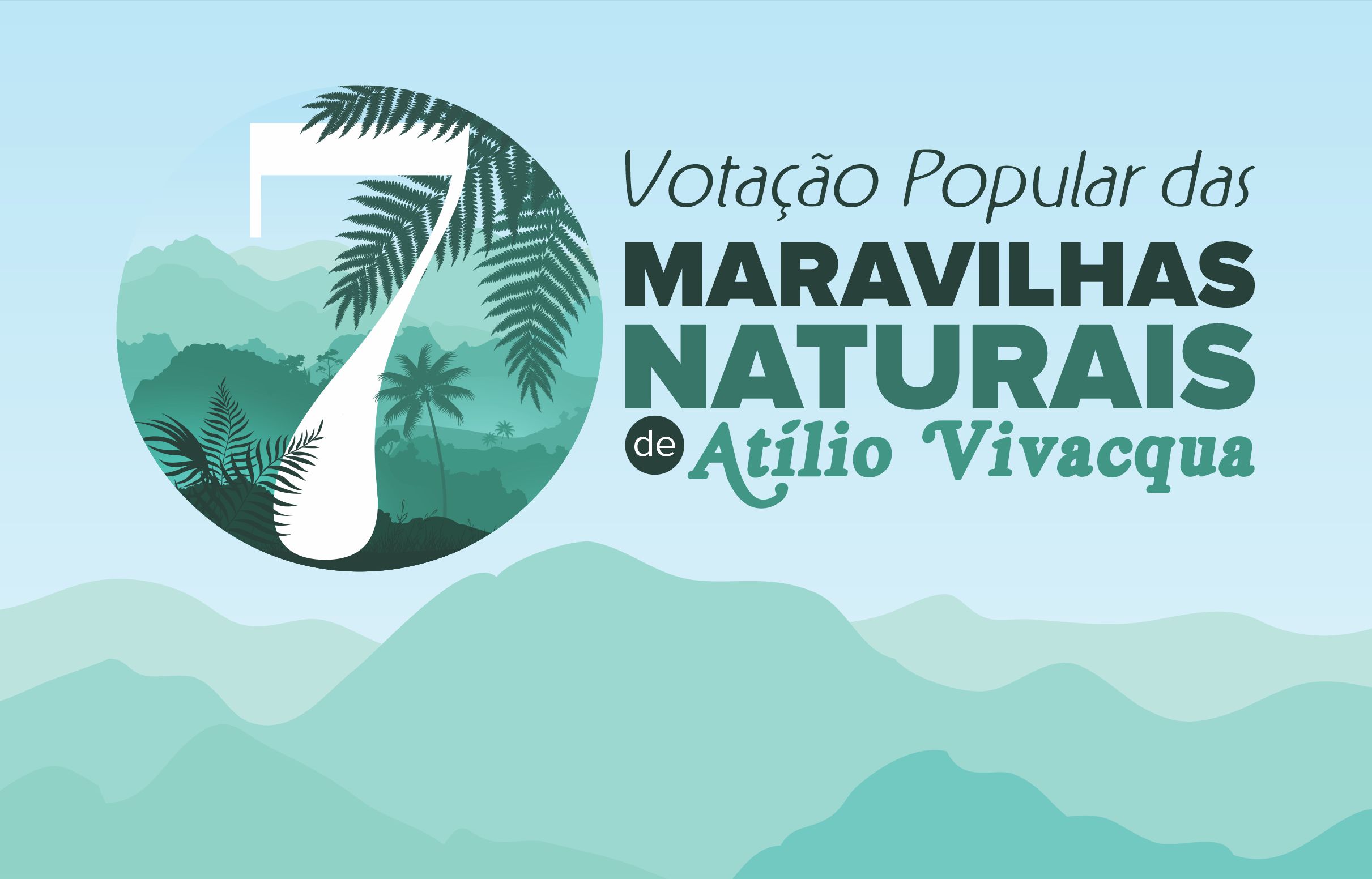 Votação popular escolherá as Sete Maravilhas Naturais de Atílio Vivácqua